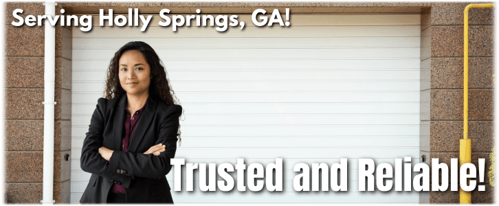 Garage Door Repair Holly Springs GA